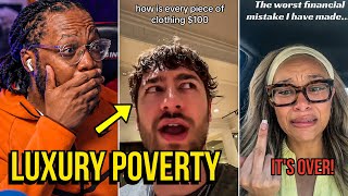 The Rise of Luxury Poverty (Own Nothing and Be BROKE)
