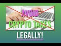 How Can I Avoid Paying Taxes On Bitcoin And Crypto [100% Legal]