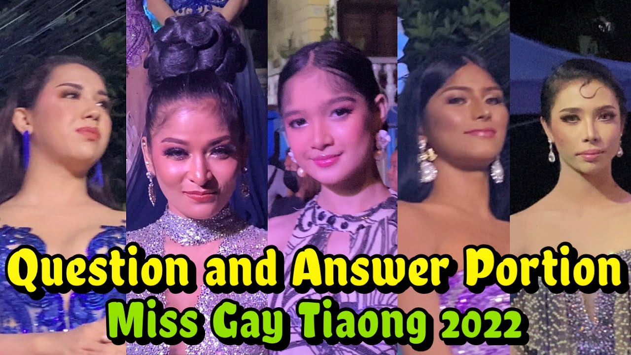 Miss Gay Tiaong 2022 Question and Answer Portion | Announcement of Winners
