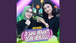 Download Lagu Di Sana Menanti Disini Menuggu