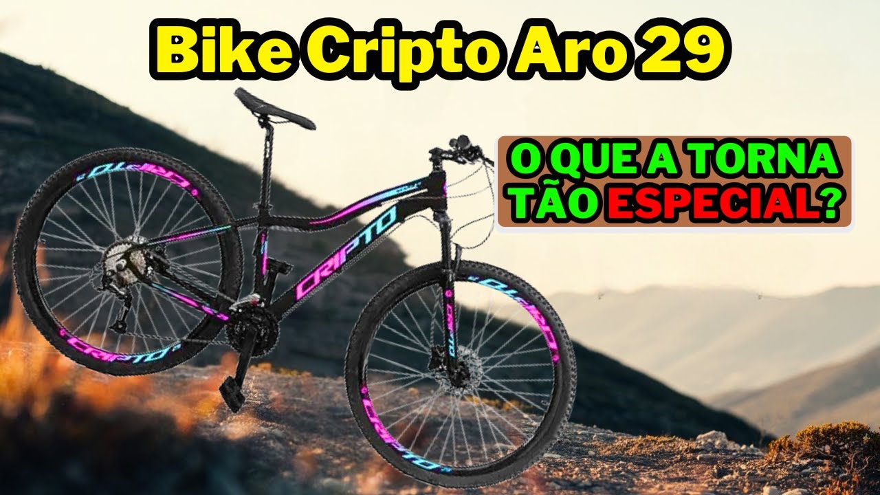 5 Razões Para Escolher a Bicicleta Aro 29 Cripto com Freios a Disco
