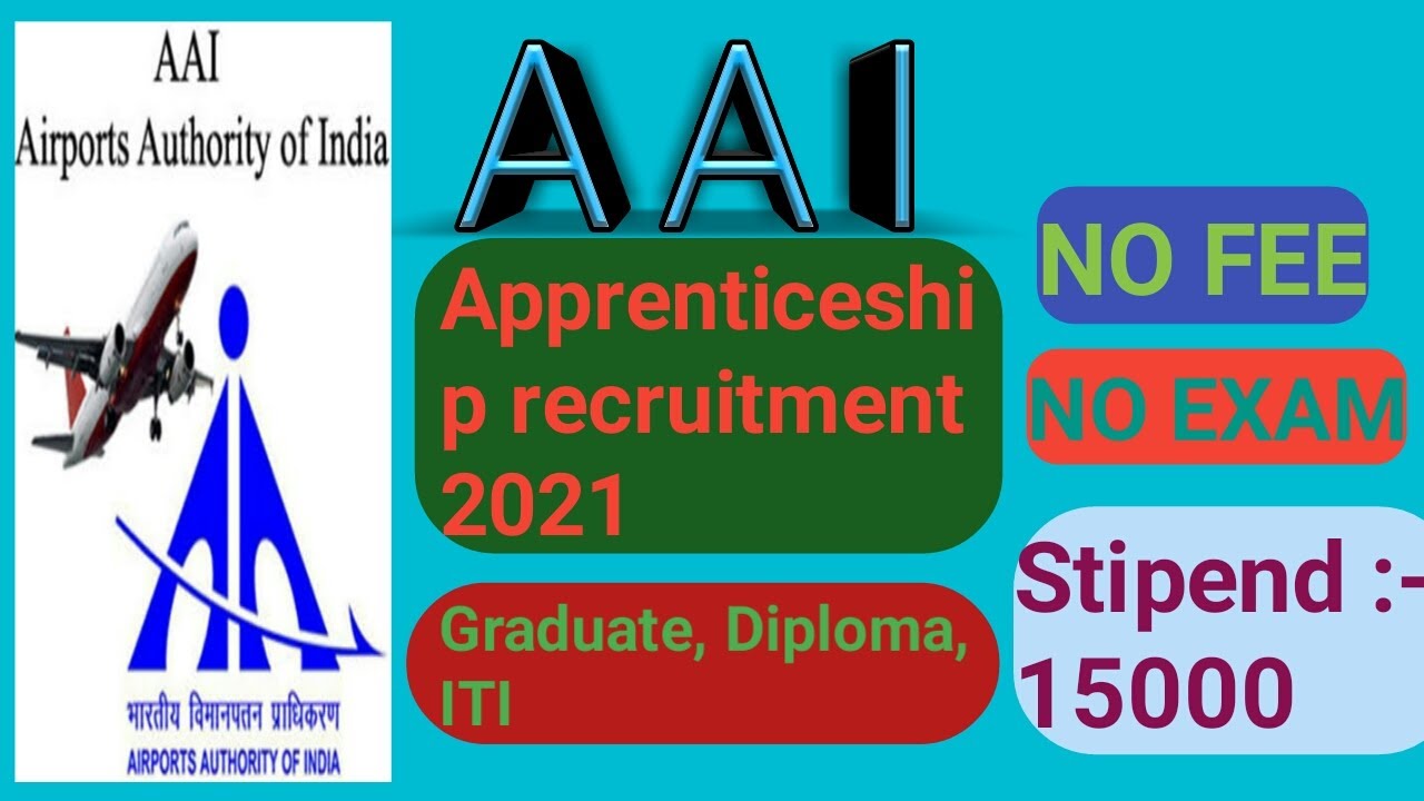 Airports Authority of India apprenticeship recruitment 2021,AAI RECRUITMENT 2021,