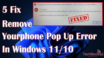 Fix Microsoft YourPhone Pop up in Windows 11  10  How To Remove microsoft yourphone pop up Error