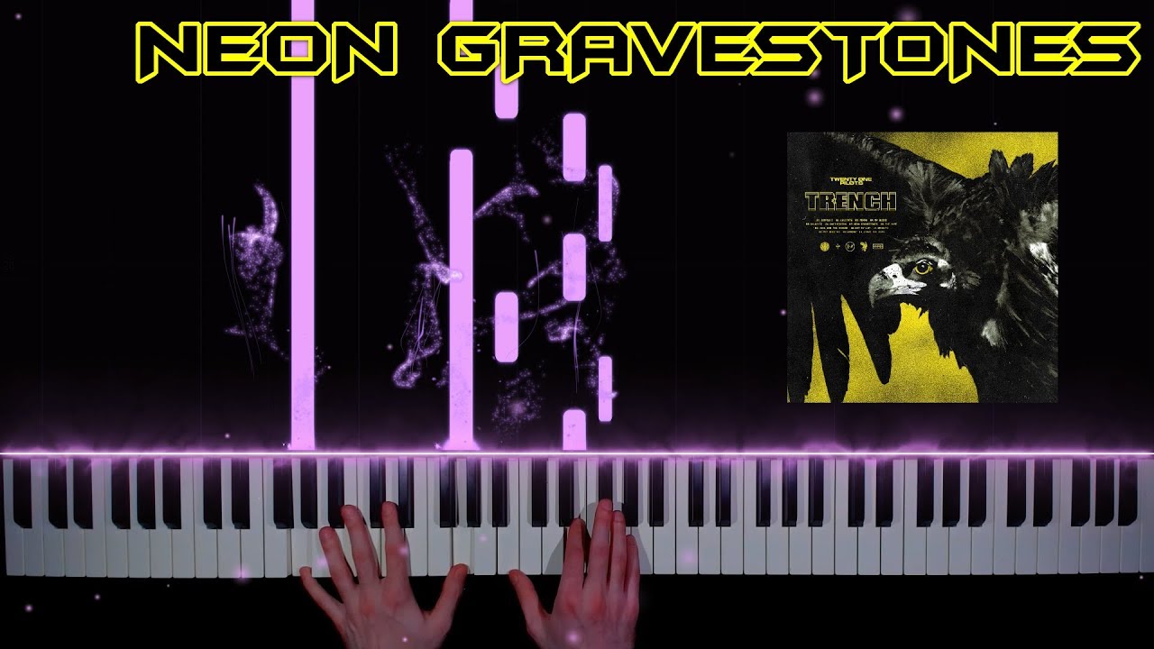 Neon gravestones. Neon gravestones twenty one Pilots. Neon gravestones фортепиано. Piano неон. Neon gravestones Ноты.