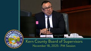 Kern County Board of Supervisors 2:00 p.m. meeting for Tuesday,  November 18,, 2025