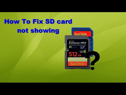 How To Fix SD card not showing