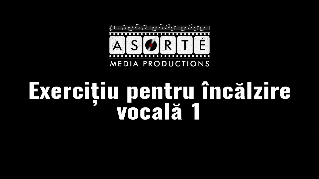 Exercițiu pentru încălzire vocală 1