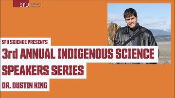 My Journey as an Indigenous Biochemist | Dr. Dustin King | SFU