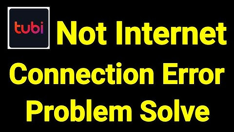 Tubi Not Internet Connection | Tubi Tv Not Network Problem Solved