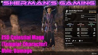 ESO Celestial Mage (Templar Character) Role: Damage