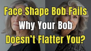 3 Bob Haircut Mistakes Over 60? Fix Your Face Shape + Texture!