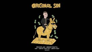 Original Sin - Donkey Dust VIP