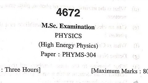 M.Sc 3 sem previous year question paper| High Energy Physics question paper