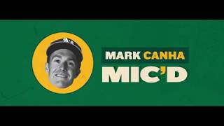 Mark Canha Mic'd Up