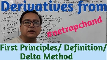Derivatives of Algebraic Functions from Definition/First  Principles/Delta Method, Part :1