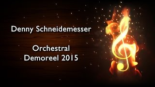 Denny Schneidemesser - Demoreel 2015