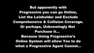 Progressive Insurance Purchase, Via Agent Versus Online