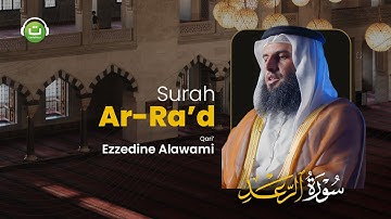 Surah Ar Ra'd سورة الرعد || Ezzedine Alawami | Tadabbur Daily