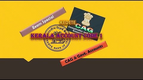 KEDETE Departmental Class Kerala Account Code