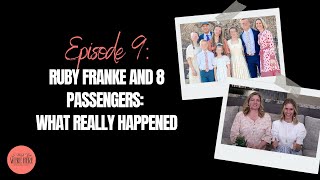 Ruby Franke and 8 Passengers: What Really Happened