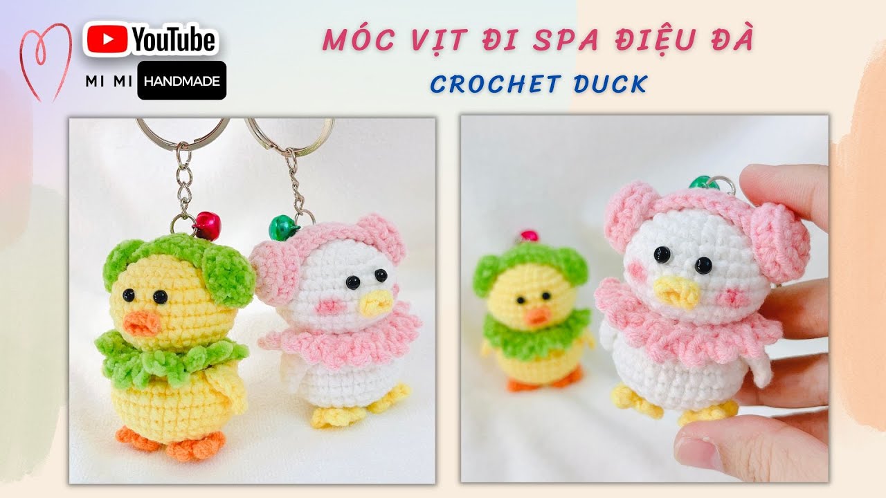 Hướng Dẫn Móc Móc Khóa Vịt Đi Spa Siêu Dễ | How To Crochet Duck Spa | Mimi Handmade