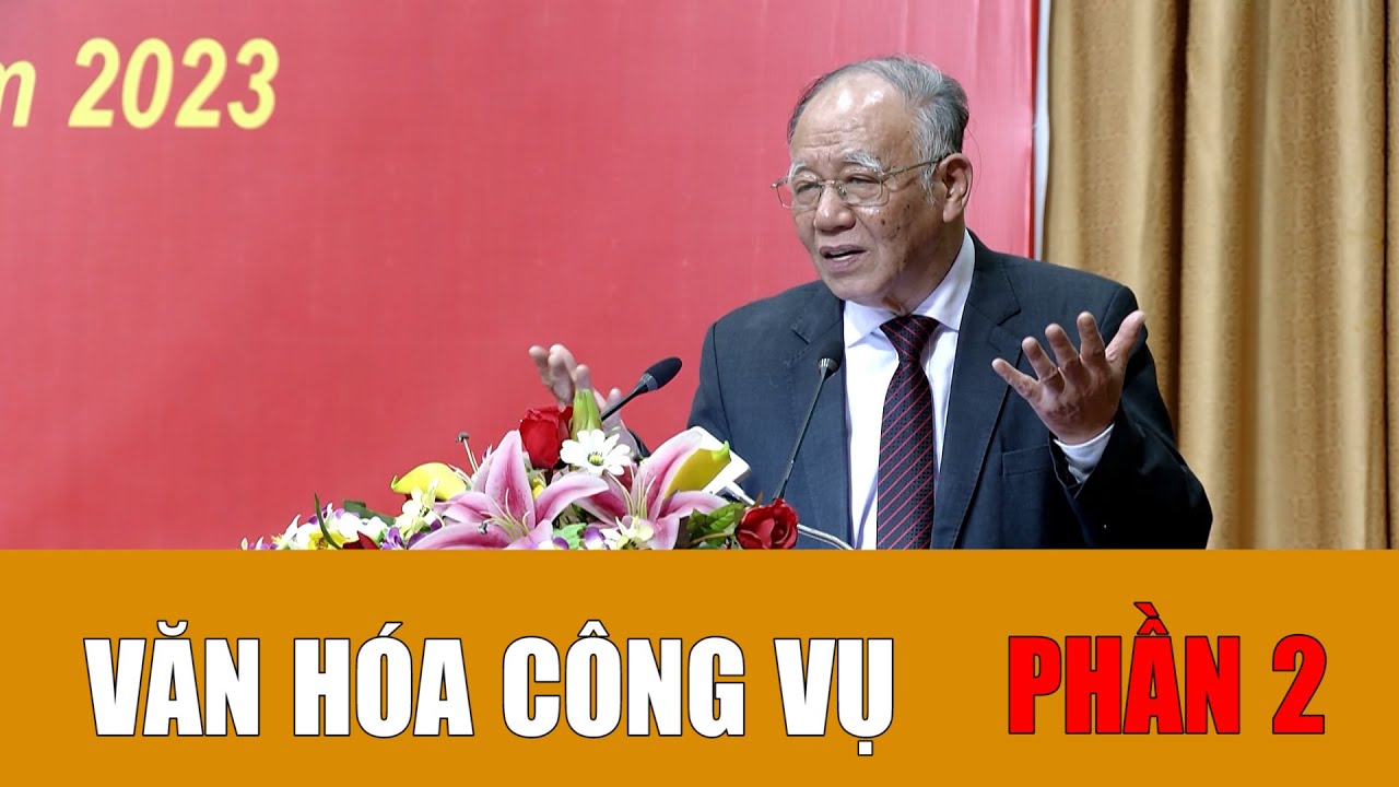 GS.TS HOÀNG CHÍ BẢO GIẢNG TẠI HỘI NGHỊ NGHIÊN CỨU, HỌC TẬP CHUYÊN ĐỀ 2023 | PHẦN 2 |