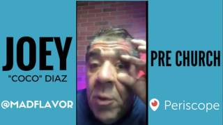 The Church Of What's Happening Now Pre Show: #397 - Joey Diaz and Lee Syatt: Here We Go!