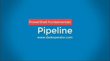 PowerShell Basics for Security Professionals Part 6 - Pipeline
