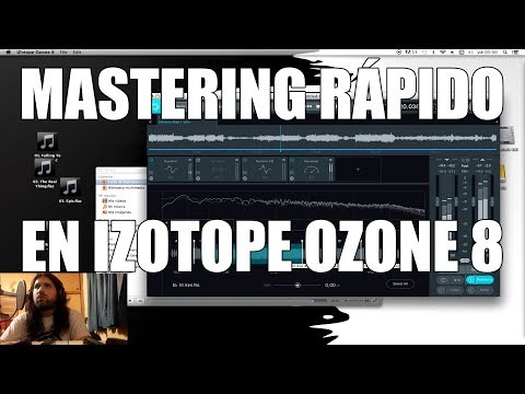 MASTERING Rápido con Izotope Ozone 8 TUTORIAL