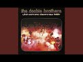 The Doobie Brothers - What Were Once Vices Are Now Habits