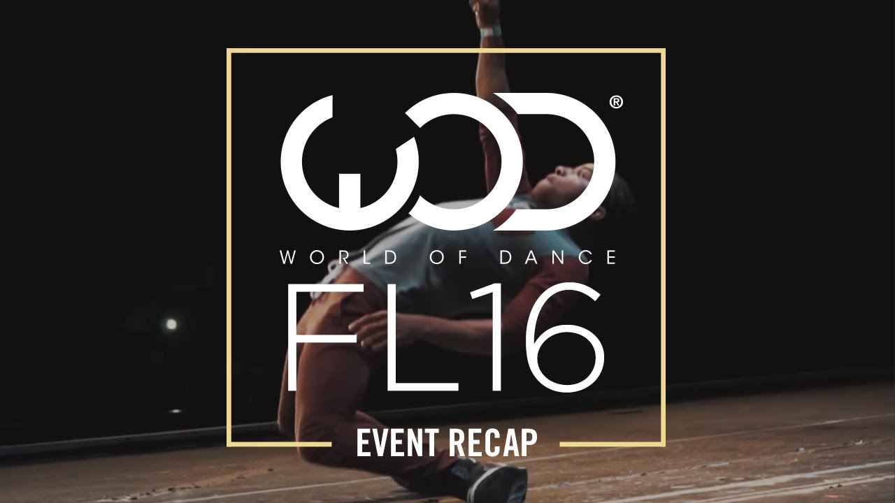 World of Dance Orlando Event Recap Saturday • May 21, 2016 WODFL16