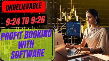 9:24 to 9:26 BOOK PROFITS In Seconds! Super Fast Scalping with Software! #Nifty #Banknifty