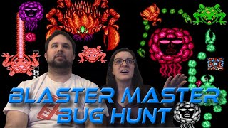 Blaster Master Bug Hunt - NES hack  (Blaster Master Series) - Mike and Katie