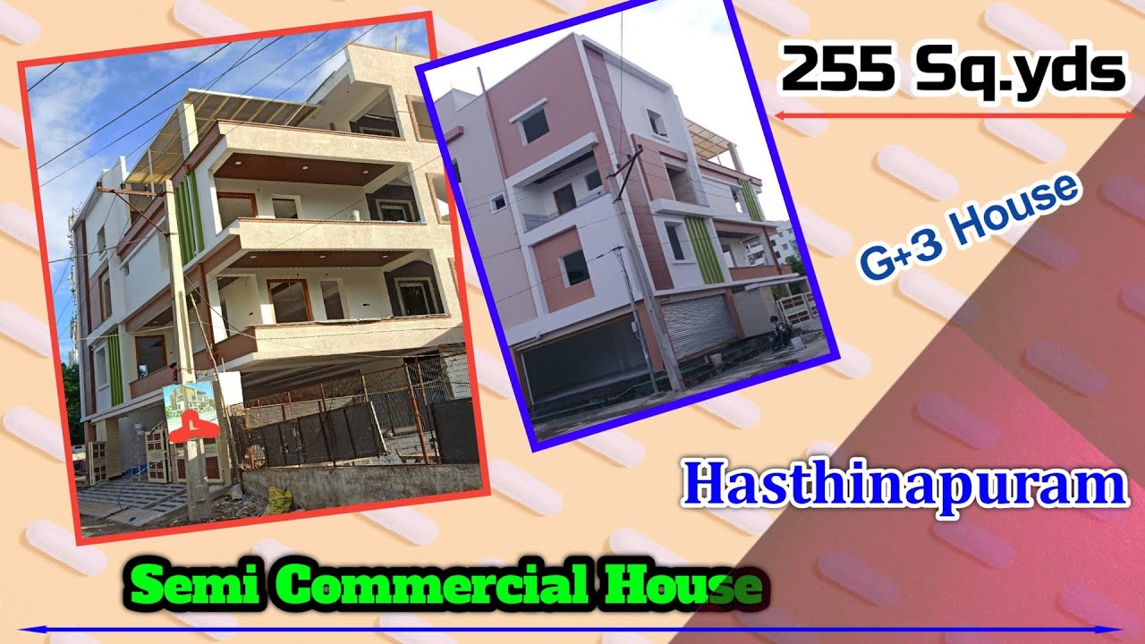 Semi Commercial House for Sale in Hasthinapuram Hyderabad 255 Sq