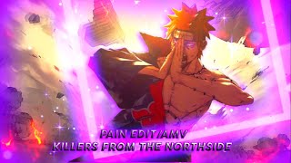 Killers From The Northside Pain Editamv Edit Audio By