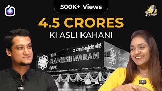 4.5 Crores ki Asli Kahani | Rameshwaram Cafe Story with the Founder CA Divya Raghavendra Rao | Ep #1