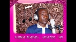 SAMWELI MAPINDA     MAYUNGA    2021 MBASHA STUDIO