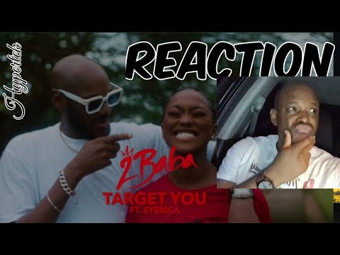 MisterJaay : 2face 🇳🇬 ft SyeMca ~ Target You Reaction | Hypertek Player