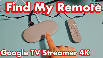 Google TV Streamer 4K: How to Find My Remote
