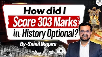 History Optional 300+ Marks Strategy By Sainil Nagare | StudyIQ IAS