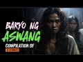 Baryo ng aswang   6 stories compilation   aswang horror story  tagalog horror story