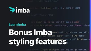 Bonus Imba Styling Features | Learn Imba tutorial screenshot 5