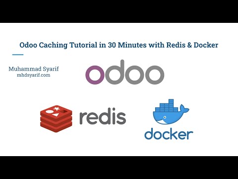 Odoo Caching Tutorial in 30 Minutes with Redis & Docker ~ Implementasi Redis di Odoo dengan Docker