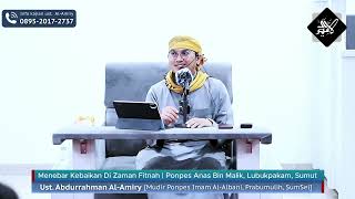 [Safari Dakwah Sumut] Menebar Kebaikan Di Zaman Fitnah