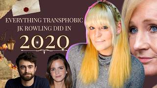 Everything Transphobic JK Rowling Did In 2020 - Episode 1