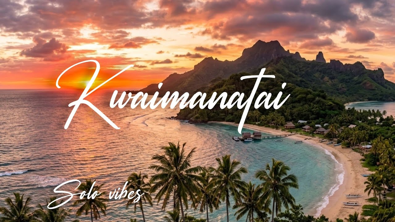 Kwaimanatai [Solo vibes] 2026
