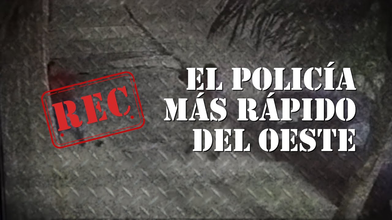 El POLICÍA MÁS RÁPIDO del OESTE - TREPADOR, LADRÓN y ABUSADOR - El REPARTIDOR RESIGNADO - #REC