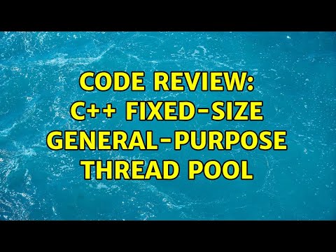 Code Review: C++ Fixed-size general-purpose thread pool