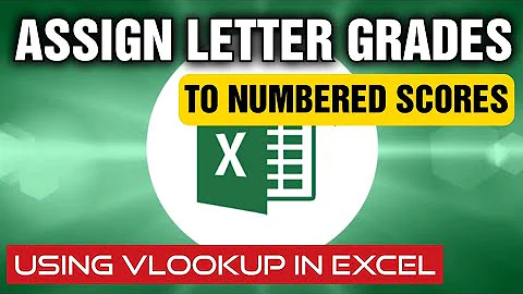 Effortlessly Assign Letter Grades in Excel Using VLOOKUP | Step-by-Step Tutorial
