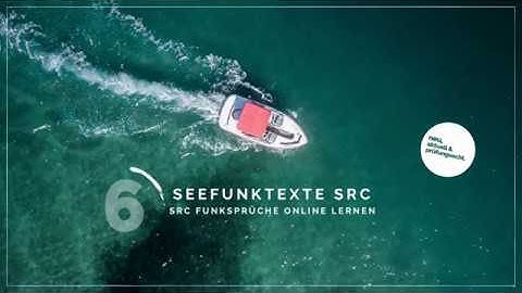Seefunktexte SRC – Seefunktext 6 [NEU]